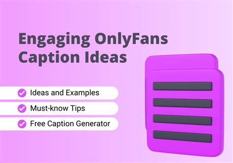 OnlyFans Caption Ideas + Free Custom Caption Generator